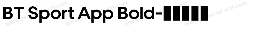 BT Sport App Bold字体转换